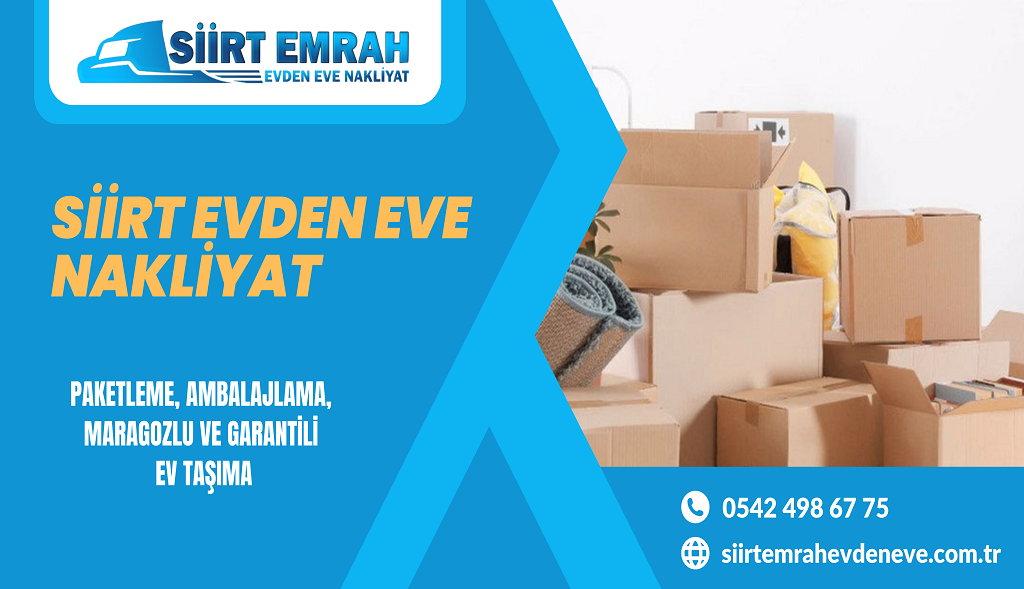 SİİRT EVDEN EVE NAKLİYAT